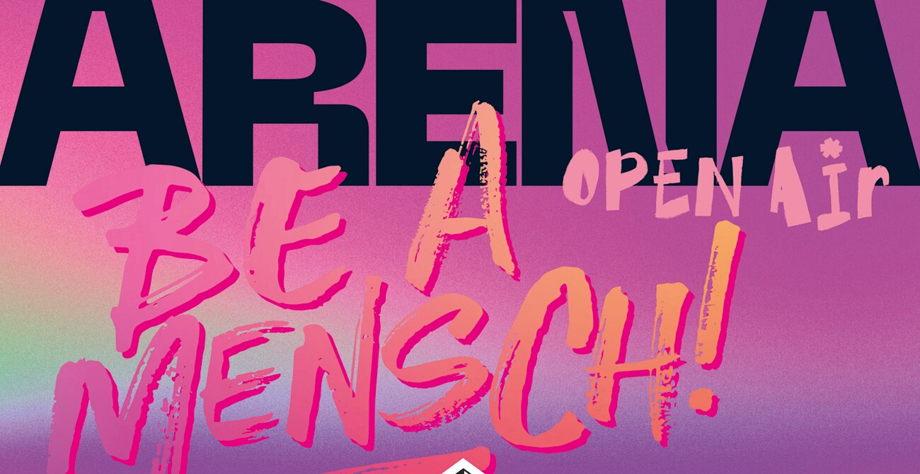 Plakat mit Willi Resetarits für das Jubiläums-Open-Air BE A MENSCH am 25. Juni in der Arena